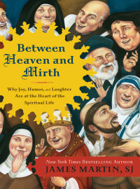 Cover image: Between Heaven and Mirth 9780062024251
