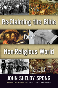 Cover image: Re-Claiming the Bible for a Non-Religious World 9780062011299