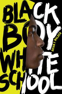 Cover image: Black Boy White School 9780061914836