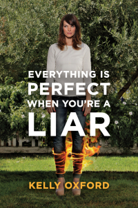 Cover image: Everything Is Perfect When You're a Liar 9780062102232