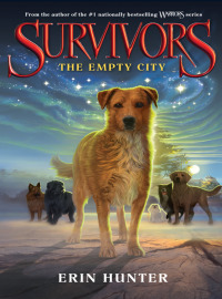 Cover image: Survivors #1: The Empty City 9780062102584