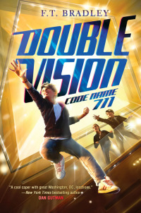 Titelbild: Double Vision: Code Name 711 9780062104410