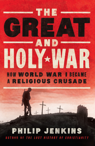 Immagine di copertina: The Great and Holy War 9780062105141