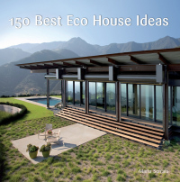 Cover image: 150 Best Eco House Ideas 9780061968792