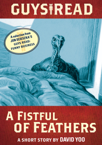 Cover image: Guys Read: A Fistful of Feathers 9780062111487