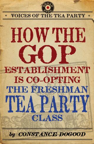 Imagen de portada: How the GOP Establishment Is Co-Opting the Freshman Tea Party Class 9780062112606