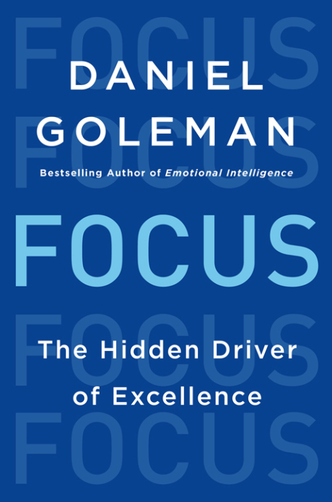 Focus : The Hidden Driver of Excellence - FULL INSTANT DOWNLOAD | PDF DOCX EPUB