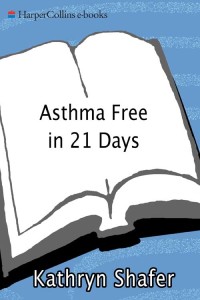 Cover image: Asthma Free in 21 Days 9780062116710