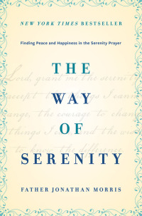 Cover image: The Way of Serenity 9780062119148