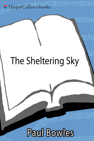 Cover image: The Sheltering Sky 9780062351487