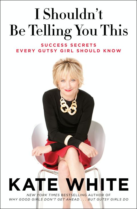 I Shouldn't Be Telling You This : Success Secrets Every Gutsy Girl Should Know - FULL INSTANT DOWNLOAD | PDF DOCX EPUB