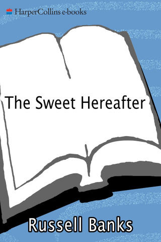 Cover image: The Sweet Hereafter 9780060923242