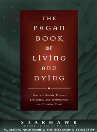 Immagine di copertina: The Pagan Book of Living and Dying 9780062515162