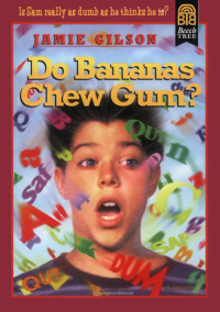 Cover image: Do Bananas Chew Gum? 9780062126689