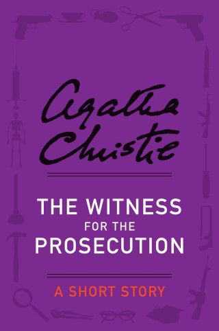 Cover image: The Witness for the Prosecution 9780062129727