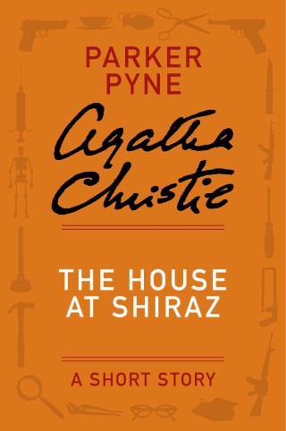 Cover image: The House at Shiraz 9780062129819