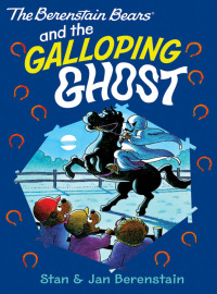 Immagine di copertina: The Berenstain Bears and the The Galloping Ghost 9780062188557