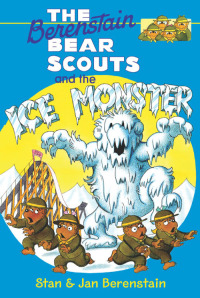 表紙画像: The Berenstain Bears and the Ice Monster 9780062188755