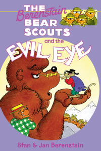 Cover image: The Berenstain Bears Chapter Book: The Evil Eye 9780062189103