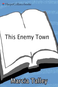 Cover image: This Enemy Town 9780060587390