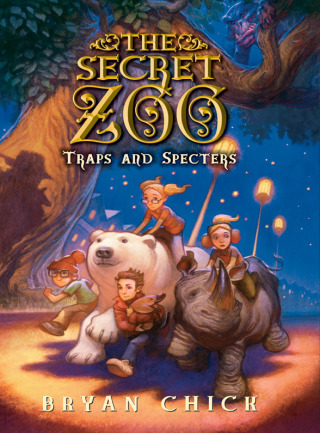 Cover image: The Secret Zoo: Traps and Specters 9780062192233