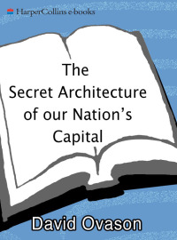 Titelbild: The Secret Architecture of Our Nation's Capital 9780060953683