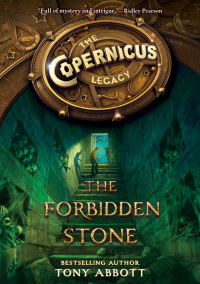 Cover image: The Copernicus Legacy: The Forbidden Stone 9780062194442