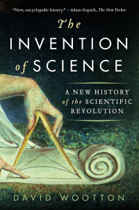 Imagen de portada: The Invention of Science 9780061759529