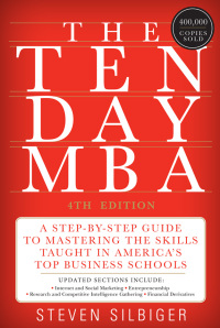 Cover image: The Ten-Day MBA 4th Ed. 9780062199577