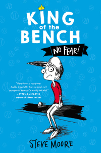 Cover image: King of the Bench: No Fear! 9780062203304