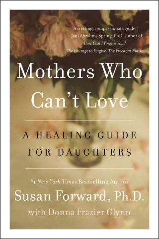 Cover image: Mothers Who Can't Love 9780062204363
