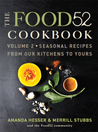 Cover image: The Food52 Cookbook, Volume 2 9780061887291