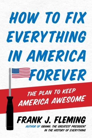 Cover image: How to Fix Everything in America Forever 9780062204721