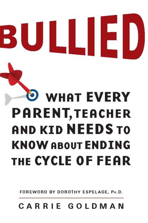Bullied : What Every Parent, Teacher, and Kid Needs to Know About Ending the Cycle of Fear - FULL INSTANT DOWNLOAD | PDF DOCX EPUB