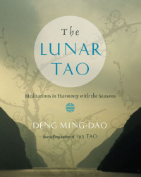 Cover image: The Lunar Tao 9780062116888