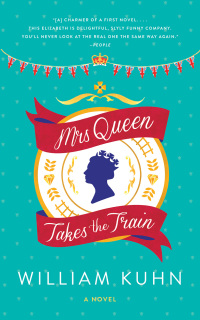 Imagen de portada: Mrs Queen Takes the Train 9780062208293