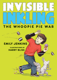 Imagen de portada: Invisible Inkling: The Whoopie Pie War 9780061802263