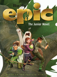 Cover image: Epic: The Junior Novel 9780062209955
