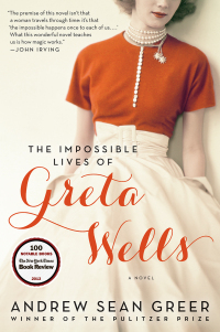 Cover image: The Impossible Lives of Greta Wells 9780062213792