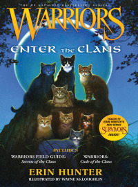 Cover image: Warriors: Enter the Clans 9780062102393