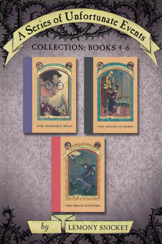Cover image: A Series of Unfortunate Events Collection: Books 4-6 9780062224972