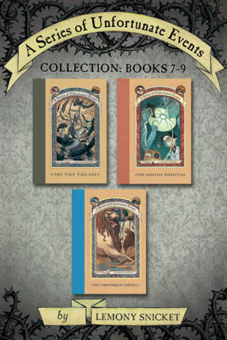 Cover image: A Series of Unfortunate Events Collection: Books 7-9 9780062224989