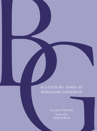 Imagen de portada: Scatter My Ashes at Bergdorf Goodman 9780062226235