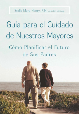 Cover image: Guia para el Cuidado de Nuestros Mayores 9780060887193