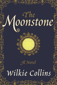 Cover image: The Moonstone 9780062227317