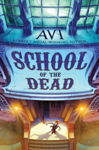 Cover image: School of the Dead 9780061740862