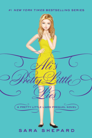 Cover image: Pretty Little Liars: Ali's Pretty Little Lies 9780062233370