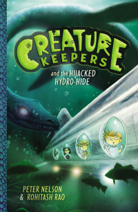 Cover image: Creature Keepers and the Hijacked Hydro-Hide 9780062236432