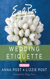 Immagine di copertina: Emily Post's Wedding Etiquette 9780062326102