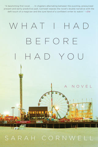 Cover image: What I Had Before I Had You 9780062237859